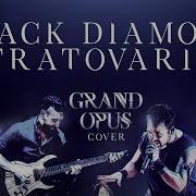 Stratovarius Black Diamond Full Band Cover GRAND OPUS