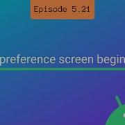 Custom Preference Screen In Android Pt 1