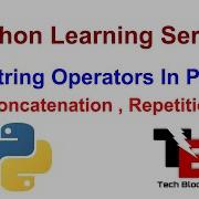 22 String Operators In Python With Example Concatenation Repetition Slicing Of String In Python