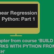Linear Regression Free Chapter From The Course Building A Neural Network From Scratch With Python