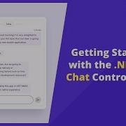 Getting Started With The NET MAUI Chat Control