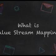 Back To School VSM 101 Lesson 4 Value Stream Mapping