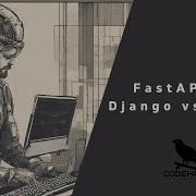 FastAPI Vs Django Vs Flask