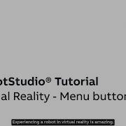 RobotStudio Tutorial In VR Menu Buttons
