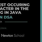 Highest Occurring Character In The String In JAVA