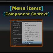 Menu Items Component Context Editor Scripting C Unity Game Engine