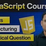 JavaScript Objects Destructuring In 1 Video Project Questions Full Course