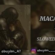 MACAN МАЙ SLOWED TEXT