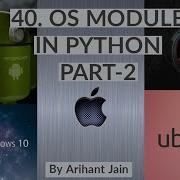 40 OS Module In Python Part 2 Python Tutorial By Arihant Jain Study Material