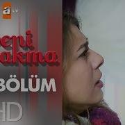 Beni Bırakma 222 Bölüm