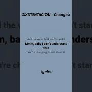 Xxxtentacion Changes Lyrics Lyrics