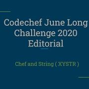 Problem Chef And String XYSTR June Long Challenge 2020 Codechef