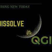 Растворение в QGIS Учебник по QGIS Вопросы и ответы по QGIS