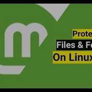 Как защитить файлы и папки в Linux Mint с помощью шифрования