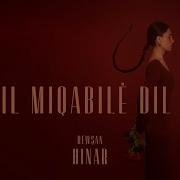 Rewşan Dil Miqabilê Dil E