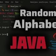 Generating Random Alphabet In JAVA Easy Trick Lets Start