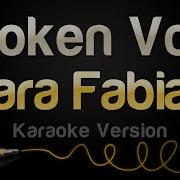 Lara Fabian Broken Vow Karaoke Version