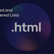 HTML Ordered And Unordered Lists
