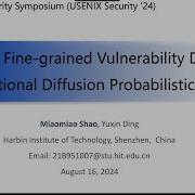 USENIX Security 24 FVD DPM Fine Grained Vulnerability Detection Via Conditional Diffusion