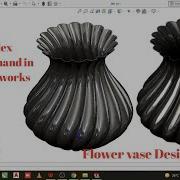 Flower Vase Design In Solidworks How To Use Flex Command In Solidworks