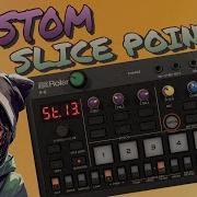 Slice Samples With Start Time On The Roland P 6