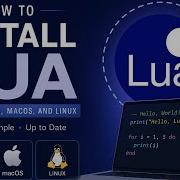 How To Install Lua On Windows MacOS Linux