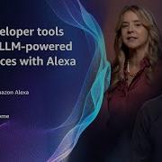 LLM And Generative AI Tools For Alexa Developers