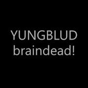YUNGBLUD Braindead Lyrics