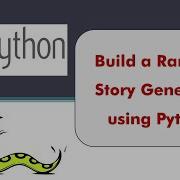 Build A Random Story Generator Using Python I Python Game Development