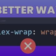 Why I Don T Use Flex Wrap Anymore And What To Use Instead