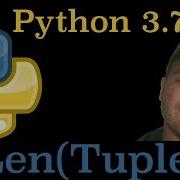Python 3 7 Find A Length Of A Tuple In Python