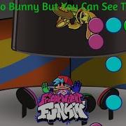 Fnf Bunzo Bunny But You Can See The Notes