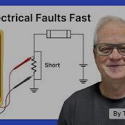 How To Find Open And Short Circuits Fast