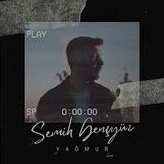 Semih Gençyüz Yağmur Gökhan Kırdar Cover