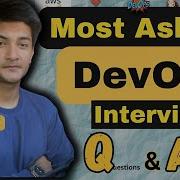 DevOps Interview Questions And Answers For Freshers And Experienced In 2025
