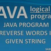 Java Program To Reverse Words In A String Without Using Inbuilt Methods Java Interview Question