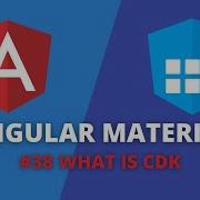 Angular Material 38 What Is CDK