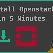 How To Easily Install Openstack On Any Linux Device Openstack Installation Tutorial