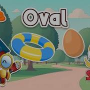 Oval Fun Songs About Shapes Fun Kids Songs Smartli Junior For Kids Nurseryrhymes