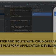 Flutter And SQLite With CRUD Operation Cross Platform Application Development