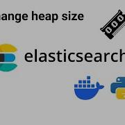 ElasticSearch In Python 27 Change Heap Size