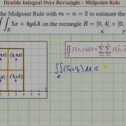 Ex Double Integral Approximation Using Midpoint Rule F X Y Ax By