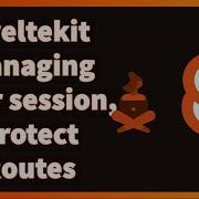Sveltekit Managing User Session Protect Routes 10 Sveltekit