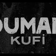 Duman Kufi Lyric Video