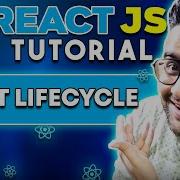 ReactJS Tutorial 24 React Life Cycle Methods