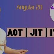 AOT JIT IVY CONFIGURATION FOR PRODUCTION AND DEVELOPMENT MODE IN ANGULAR 20