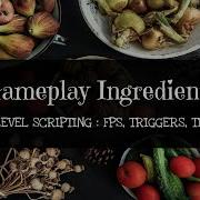Gameplay Ingredients Tutorial Spawn Factories Triggers And Timeline Control