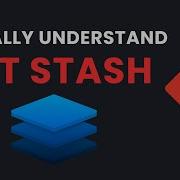 Объясняем Git Stash за 5 минут сохраняйте свою работу как профессионал