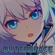 Nightcore Outerspace Lyrics