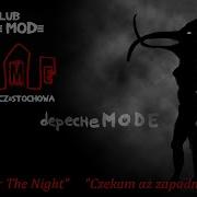 Waiting For The Night DEPECHE MODE Tekst I Tłumaczenie